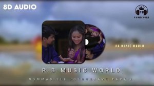 SOMMASILLI POTHUNNAVE PART 2 FULL SONG | #8daudio | KALYAN KEY'S | RAMU RATHOD | DIVYA BHAGAT #love