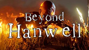 Beyond Hanwell (7) Проходим ••• Прибор Ночного Видения