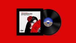 Moojo, Da Mike - Abandonado l Calamar Records