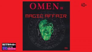 Magic Affair - Omen III (1994)