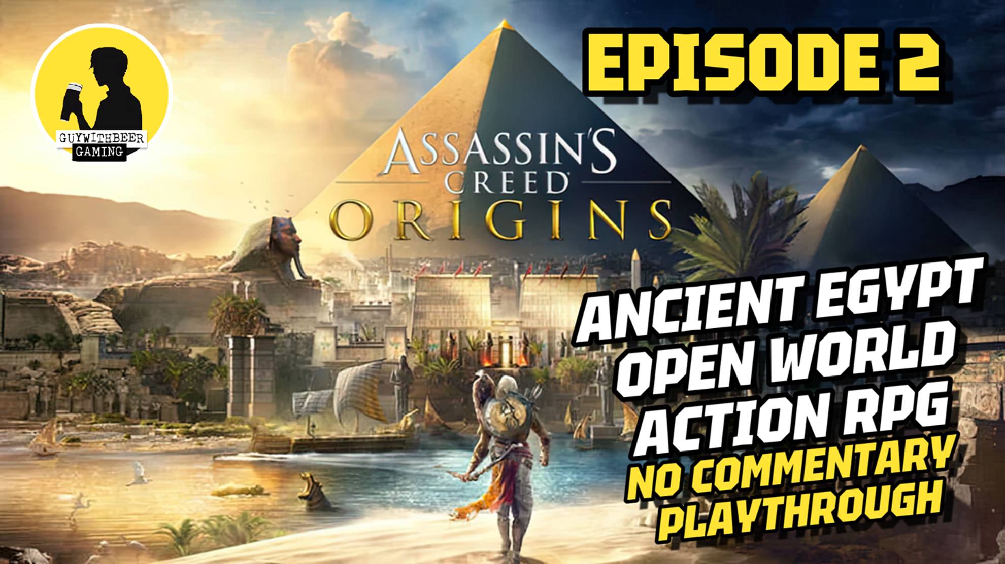 ASSASSIN'S CREED ORIGINS, PLAYTHROUGH [EPISODE 2] #assassinscreedorigins #playthrough
