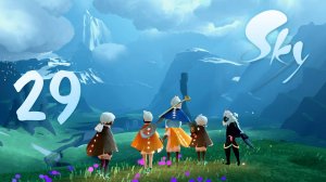 Sky: Children of the Light - Кооператив - Деревушка мечтаний, Часть 1 - Прохождение игры [#29] | PC