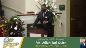 Mr. Urijah Earl Quick- May 4, 2021- Leevy's Funeral Home Livestream