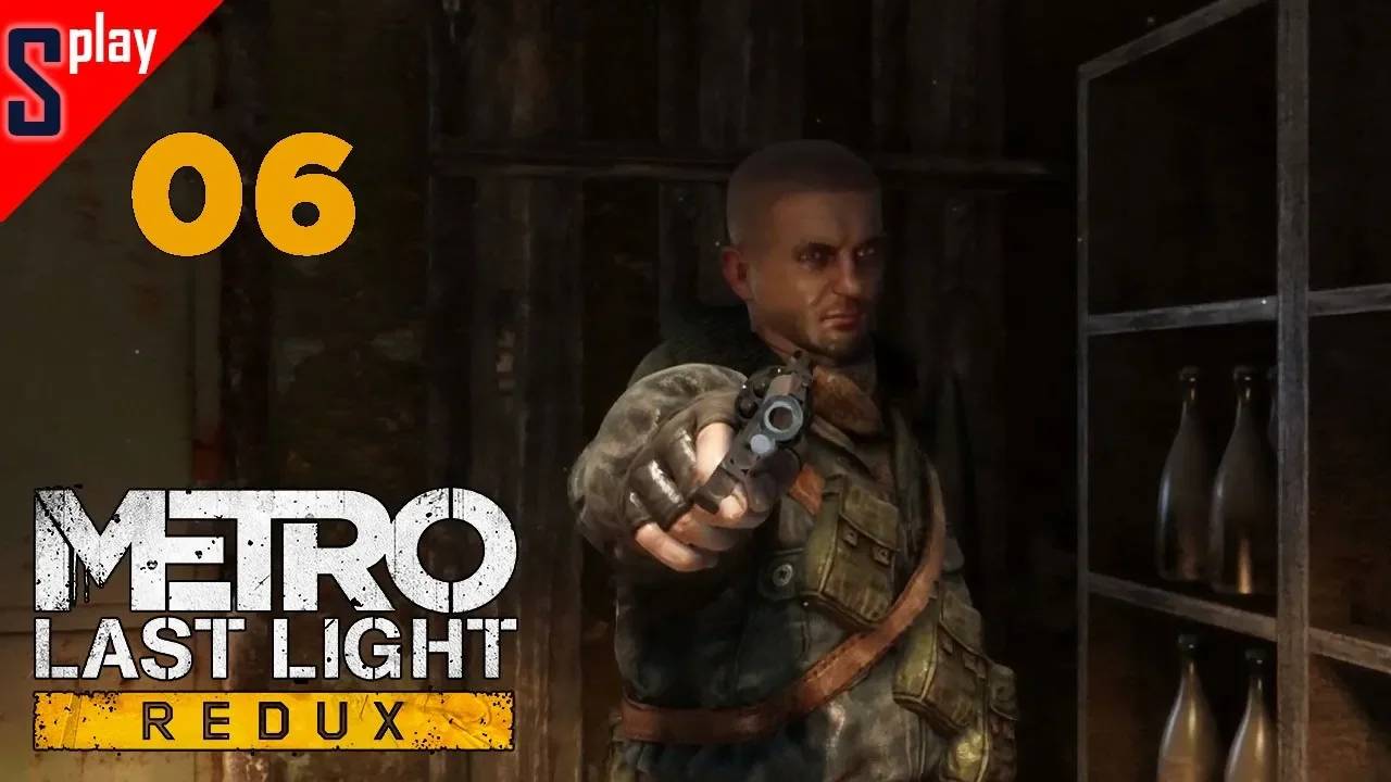 Metro Last Light Redux (Выживание⧸Хардкор) - [06]