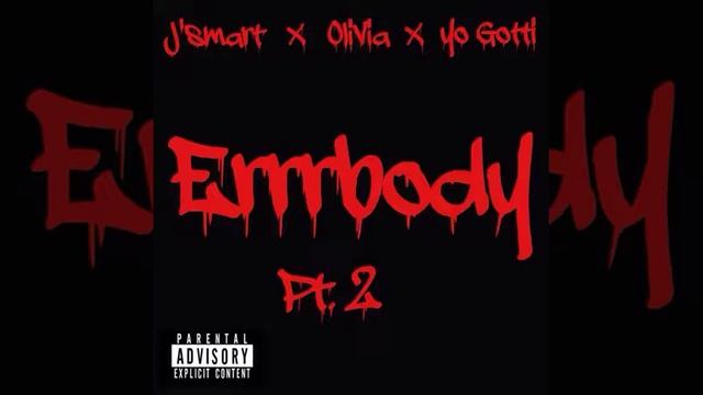 J'Smart x Olivia (LHHNY) x Yo Gotti