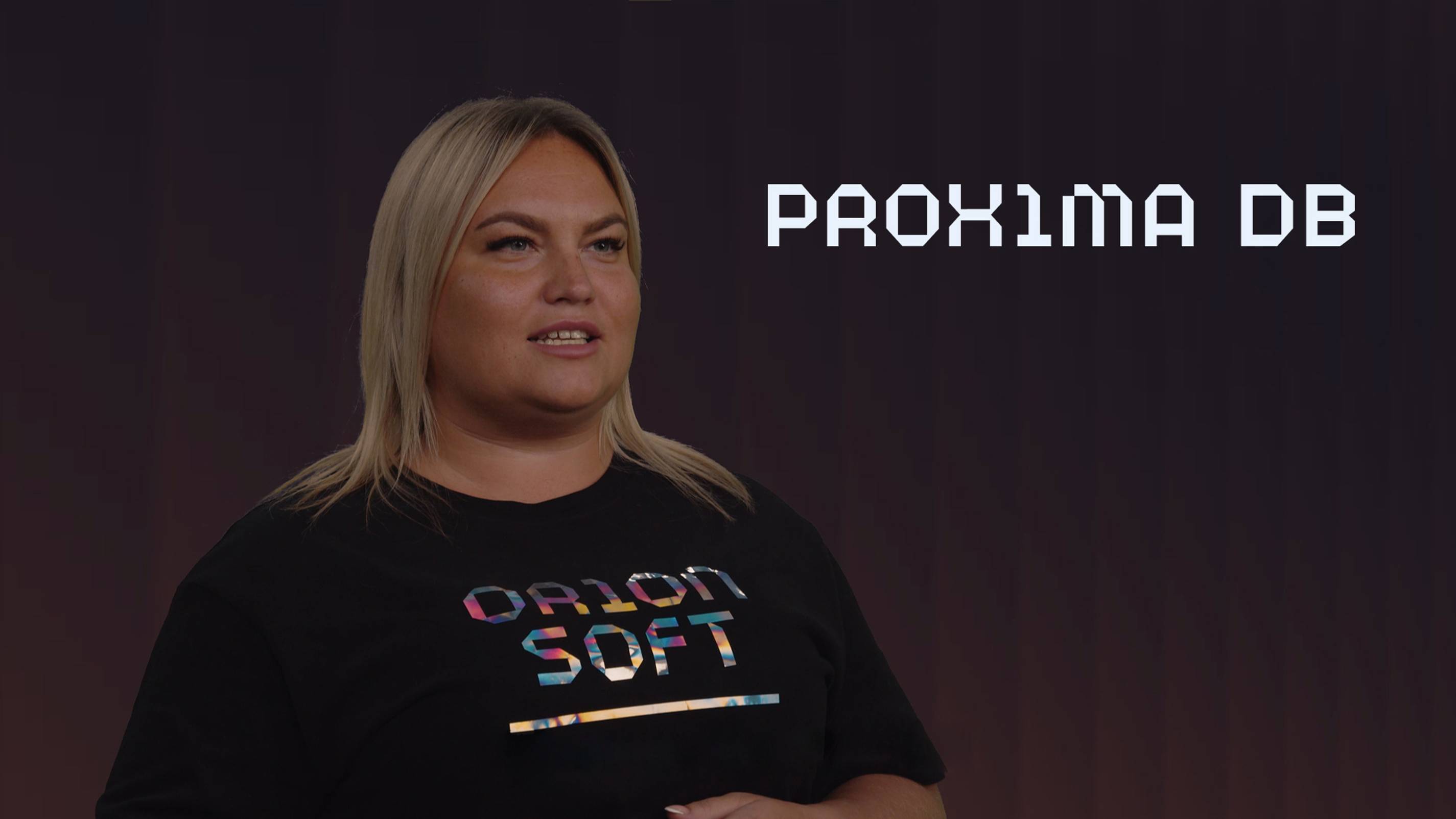 Orion soft представляет: Proxima DB