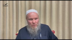 3. Источники Шариата. «Основы Сунны» | Шейх Иса Абу абд ар-Рахман