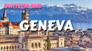 Женева, Швейцария 4K HDR - Пешеходная экскурсия по городу