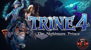 Прохождение Trine 4 Часть 5