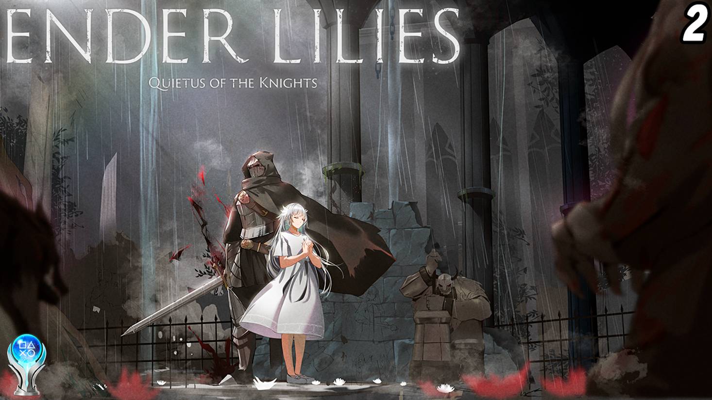 Ender Lilies: Quietus of the Knights | Полное прохождение без комментариев на русском | PS5 Часть 2