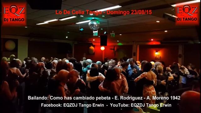 Lo De Celia Tango: Como has cambiado pebeta - E. Rodriguez - A. Moreno 1942