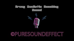 Crazy Realistic Knocking Door Sound Effect Free Download MP3 | Pure Sound Effect