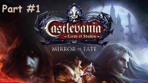 Castlevania Lords of Shadow – Mirror of Fate HD