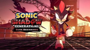 Sonic X Shadow Generations - Тизер мультфильма Dark Beginnings