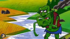 The Three Billy Goats Gruff | Fairy Tales