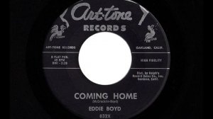 EDDIE BOYD "COMING HOME" & "OPERATOR"