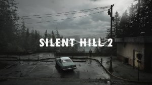 Silent Hill 2 — Релизный трейлер ремейка культовой игры, которая выйдет уже 8 октября