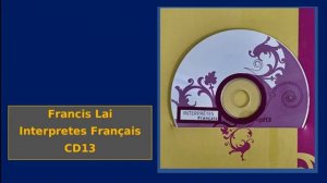 Francis Lay - Story CD 13  Interpretes Français - Juliette Greco - Lucky Blondo - Pierre Barouh ...