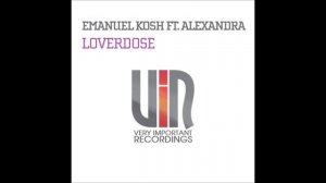 Emanuel Kosh and Alexandra   Loverdose