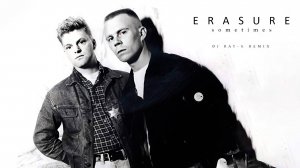 Erasure - Sometimes (Dj ray-g remix)