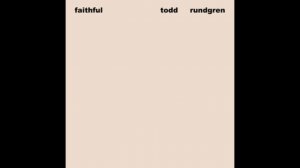 Todd Rundgren   When I Pray HQ with Lyrics in Description