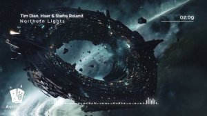 Tim Dian, Iriser & Stefre Roland - Northern Lights .mp4