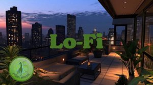 LO-FI ритмы большого города для работы, учебы и отдыха. Фоновая музыка