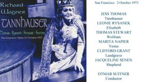 Wagner  Tannhauser   Thomas, Rysanek, Napier, Suitner  San Francisco 1973