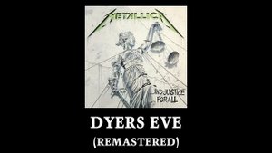 Metallica: Dyers Eve (Remastered)