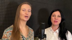 Песня "Молитва о духовном отце" - Светлана Тарасова и Ксения Земляникина