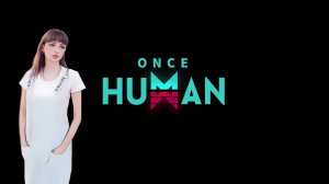 Первый раз в Once Human MrTekro