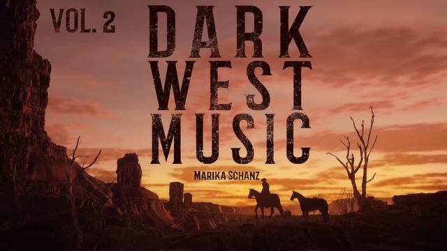 Dark Wild West Music 2