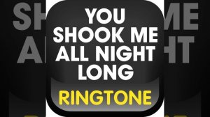 You Shook Me All Night Long Ringtone (Cover)