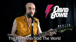 The Man Who Sold The World (Cover) - David Bowie