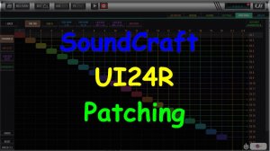 SoundCraft UI24R Patching маршрутизация роутинг