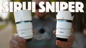 Sirui Sniper 16mm F1.2 и 75mm F1.2 | Годнота?