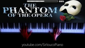 The Phantom of The Opera (Piano Cover)