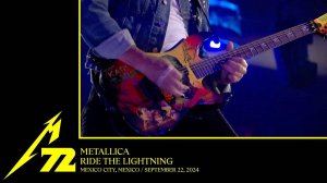 Metallica - Ride the Lightning /Mexico City, Mexico - September 22, 2024/