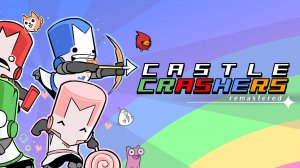 CASTLE CRASHERS REMASTERED Полное прохождение (без комментариев)