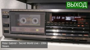 Teac W-990RX кассетная дека, как она записывает?  Peter Gabriel - 1994 - Secret World Live