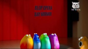 Funny Blob Opera | Blob Opera Songs | Memes Blop Opera | Bay Mırmır