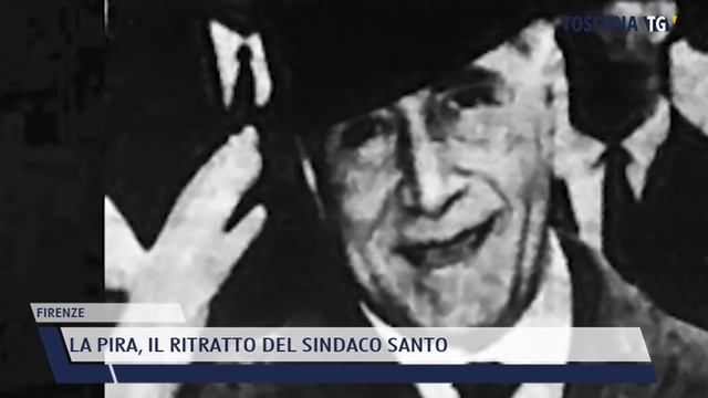 2022-02-27 FIRENZE - LA PIRA, IL RITRATTO DEL SINDACO SANTO смотреть онлайн