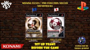 Soundtrack [Winning Eleven Tactics, Pro Evolution Soccer Management] Set Up Teams Before the Game