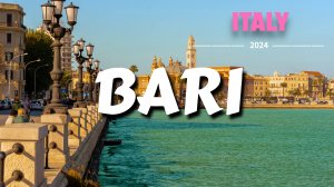 Бари столица столичного региона Апулия на юге Италии -  Bari Italy Walking Tour - Отдых в Италии