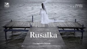 Rusalka | Opera SND