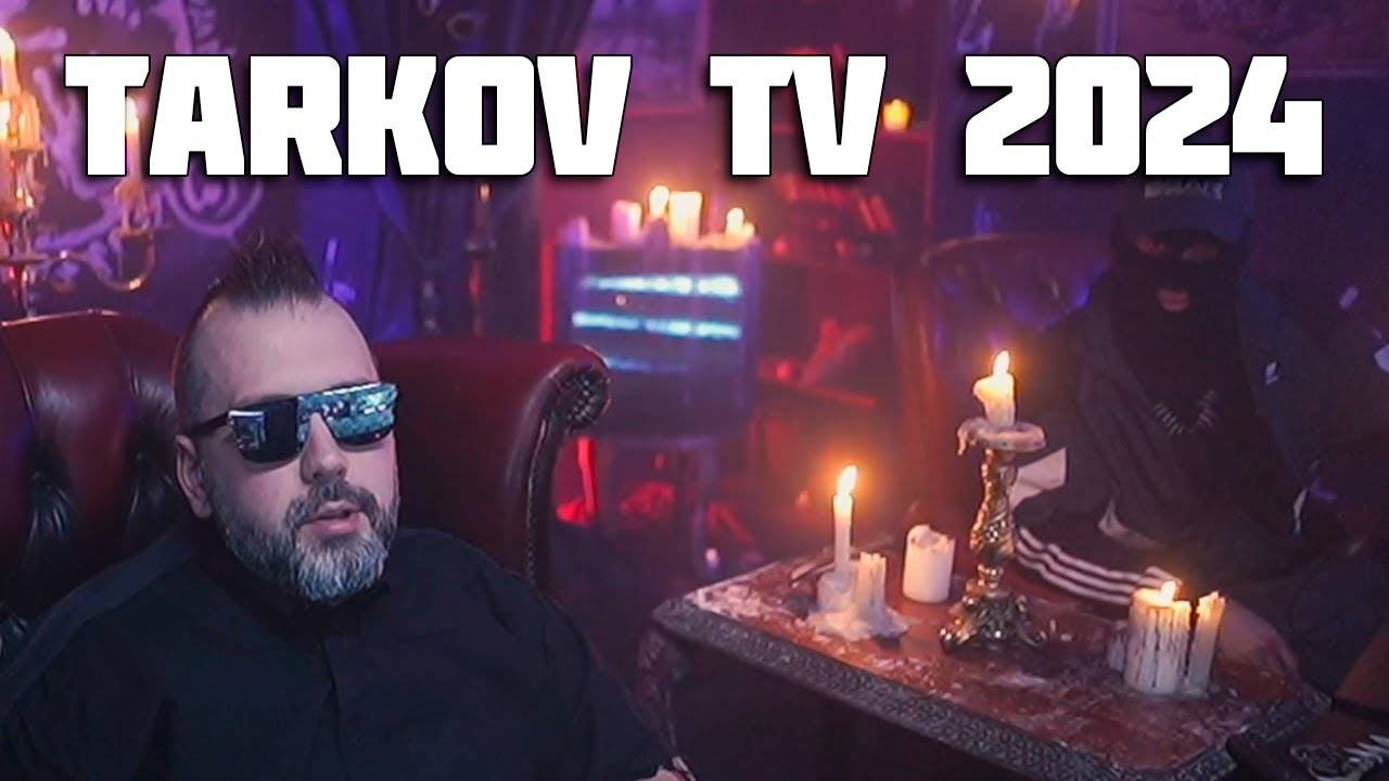 ТАРКОВ ТВ 31.05  TARKOV TV 2024  В КРАЦЕ нет  ПОДКАСТ ОТ BSG