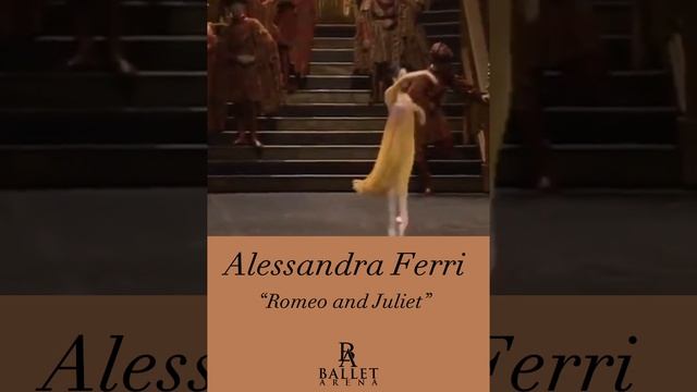 Alessandra Ferri “Romeo and Juliet”