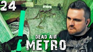 ТИШИНА (24) ► S.T.A.L.K.E.R. Dead Air Metro