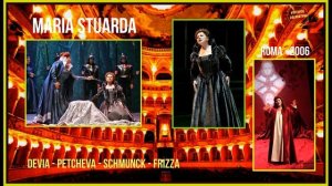 Maria Stuarda - Mariella Devia -  Roma 2006