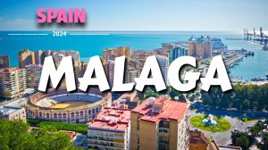 Малага, Испания - Malaga Spain - Отдых в Малаге